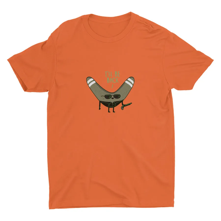 I'LL BE BACK  Cotton Tee