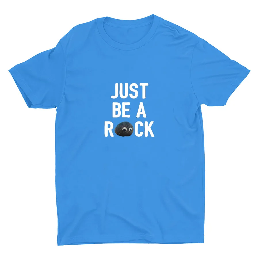 Just Be A Rock Cotton Tee