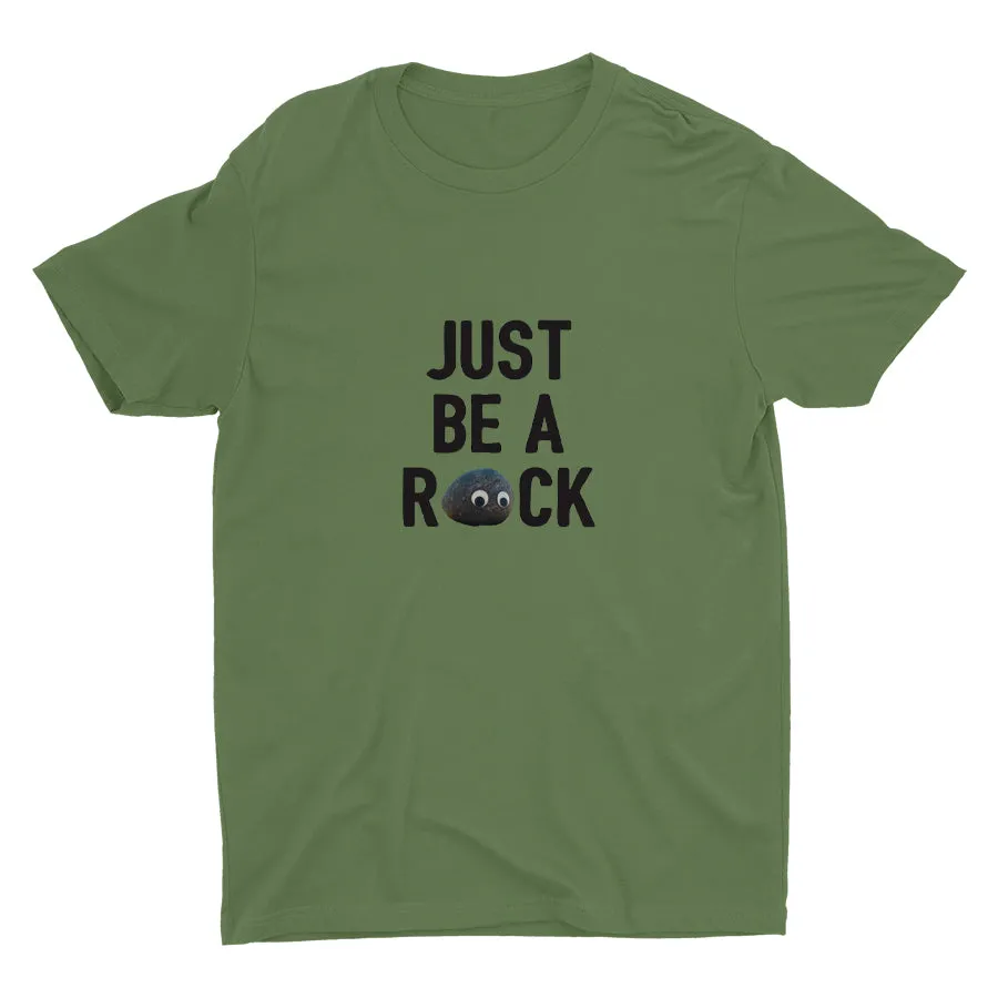Just Be A Rock Cotton Tee