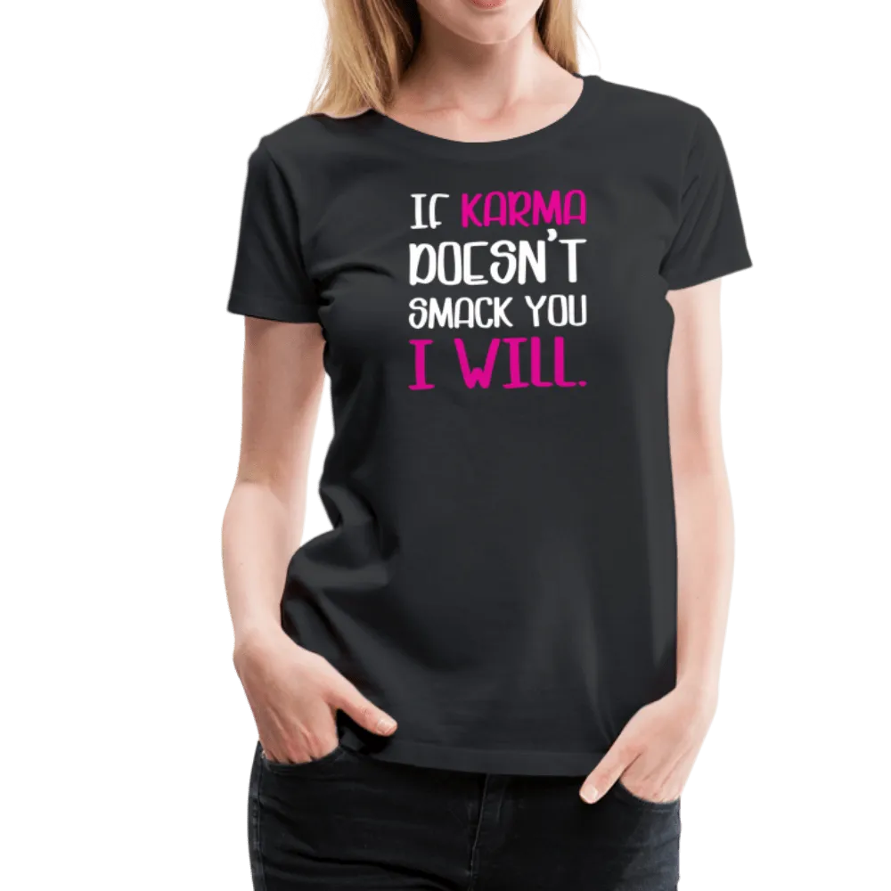 Karma Premium T-Shirt