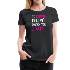 Karma Premium T-Shirt