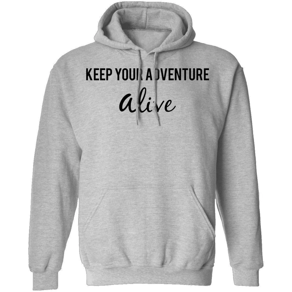 Keep Your Adventure Alive T-Shirt