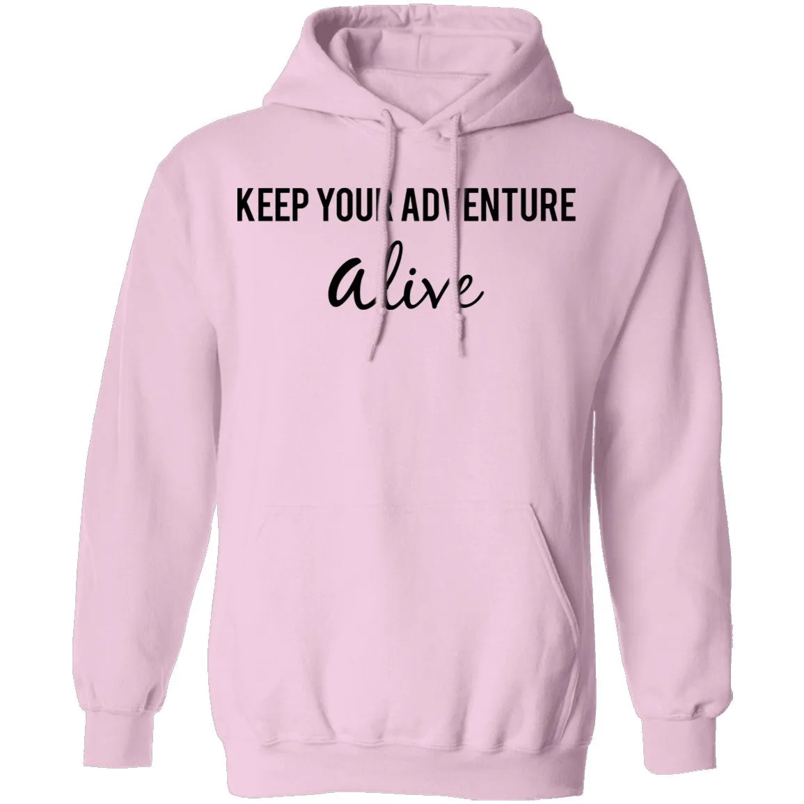 Keep Your Adventure Alive T-Shirt