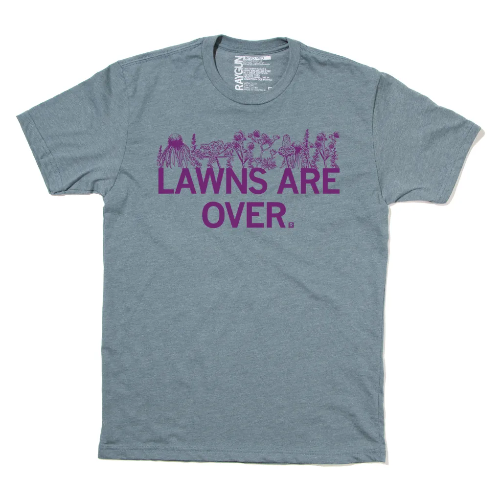 Lawns Are Over (R)