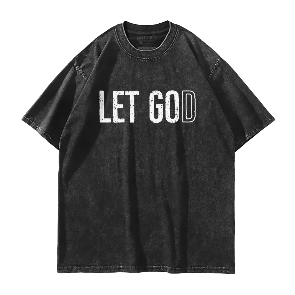 Let God Washed T-Shirt