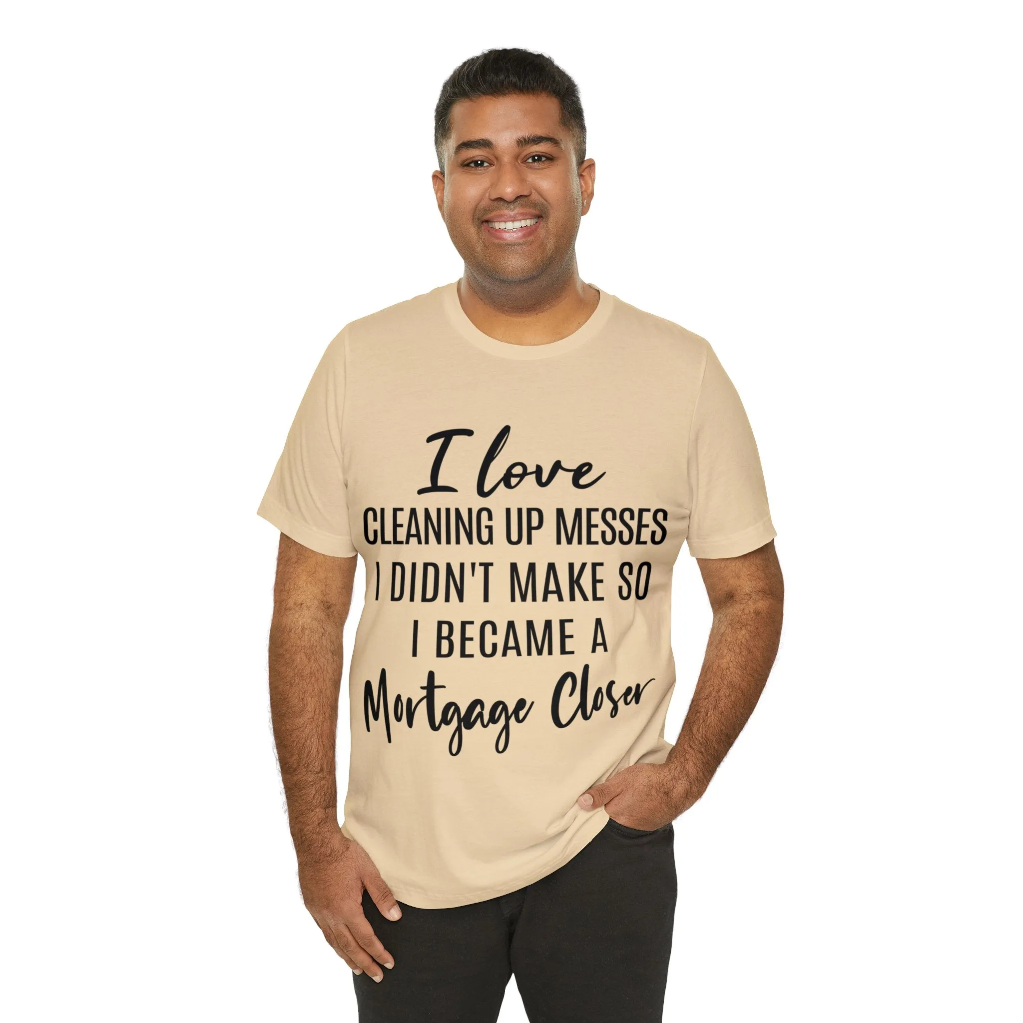 Mortgage Closer Short Sleeve Tee
