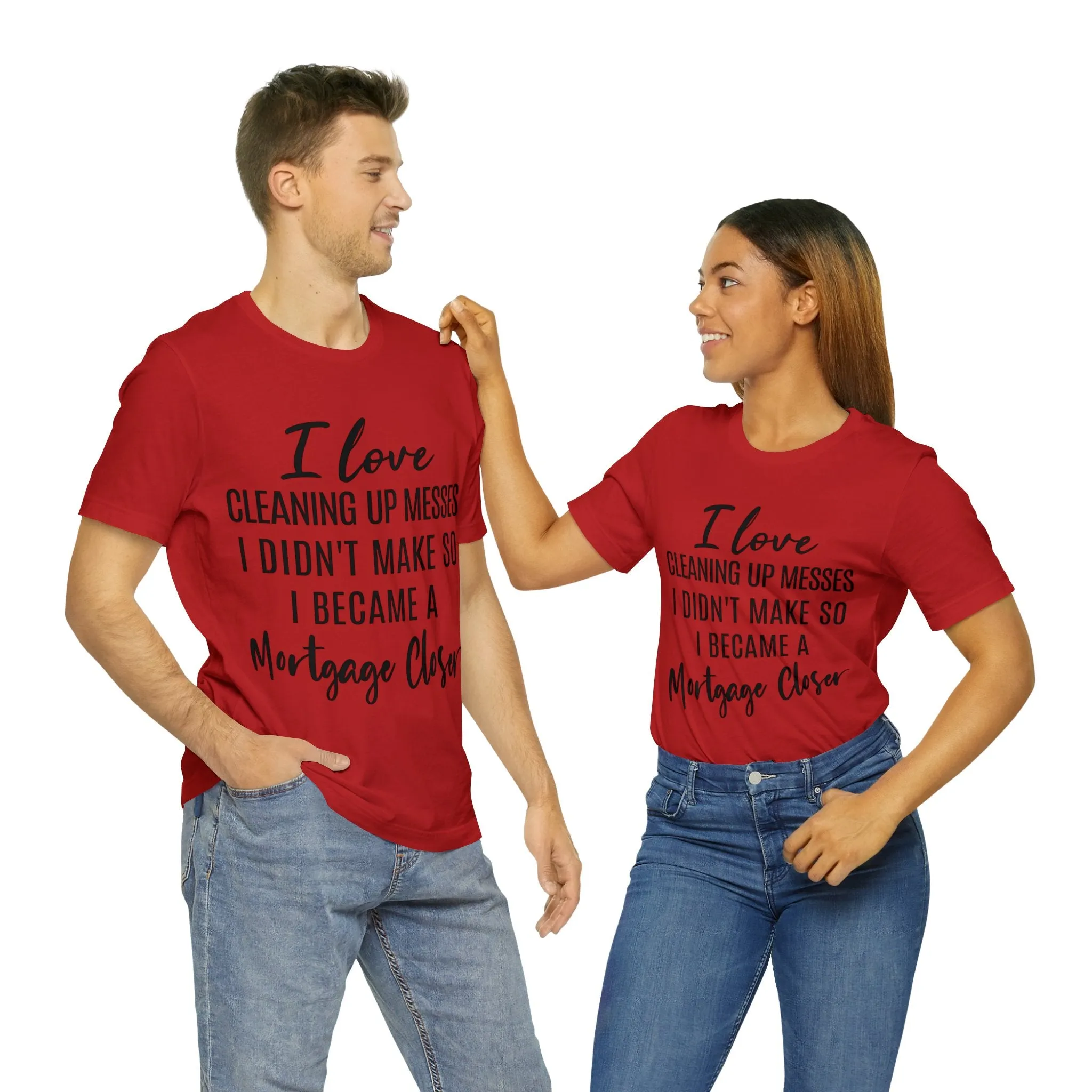 Mortgage Closer Short Sleeve Tee