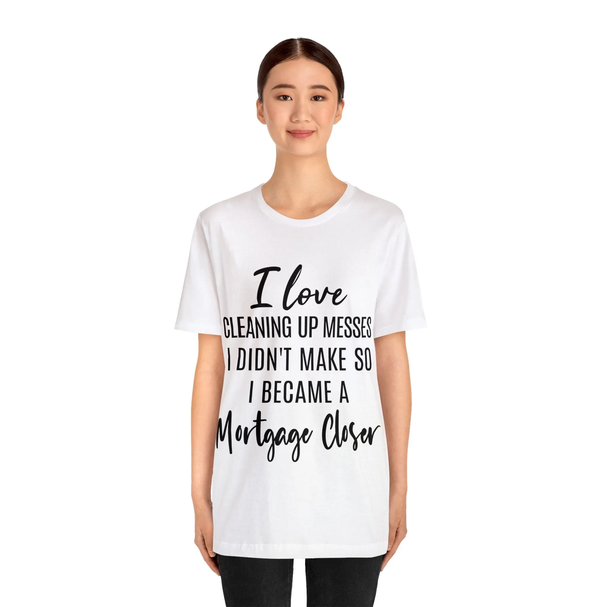 Mortgage Closer Short Sleeve Tee