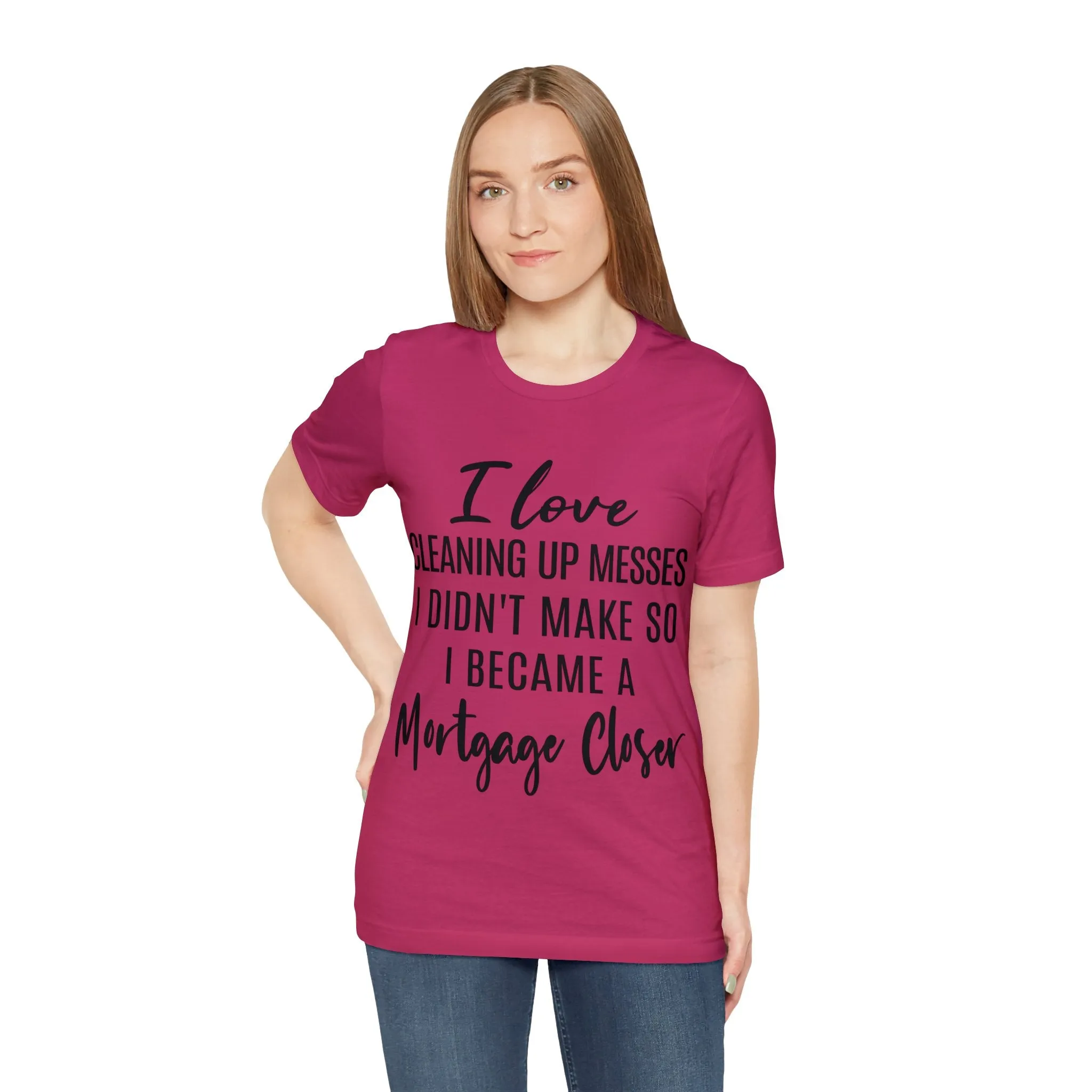 Mortgage Closer Short Sleeve Tee