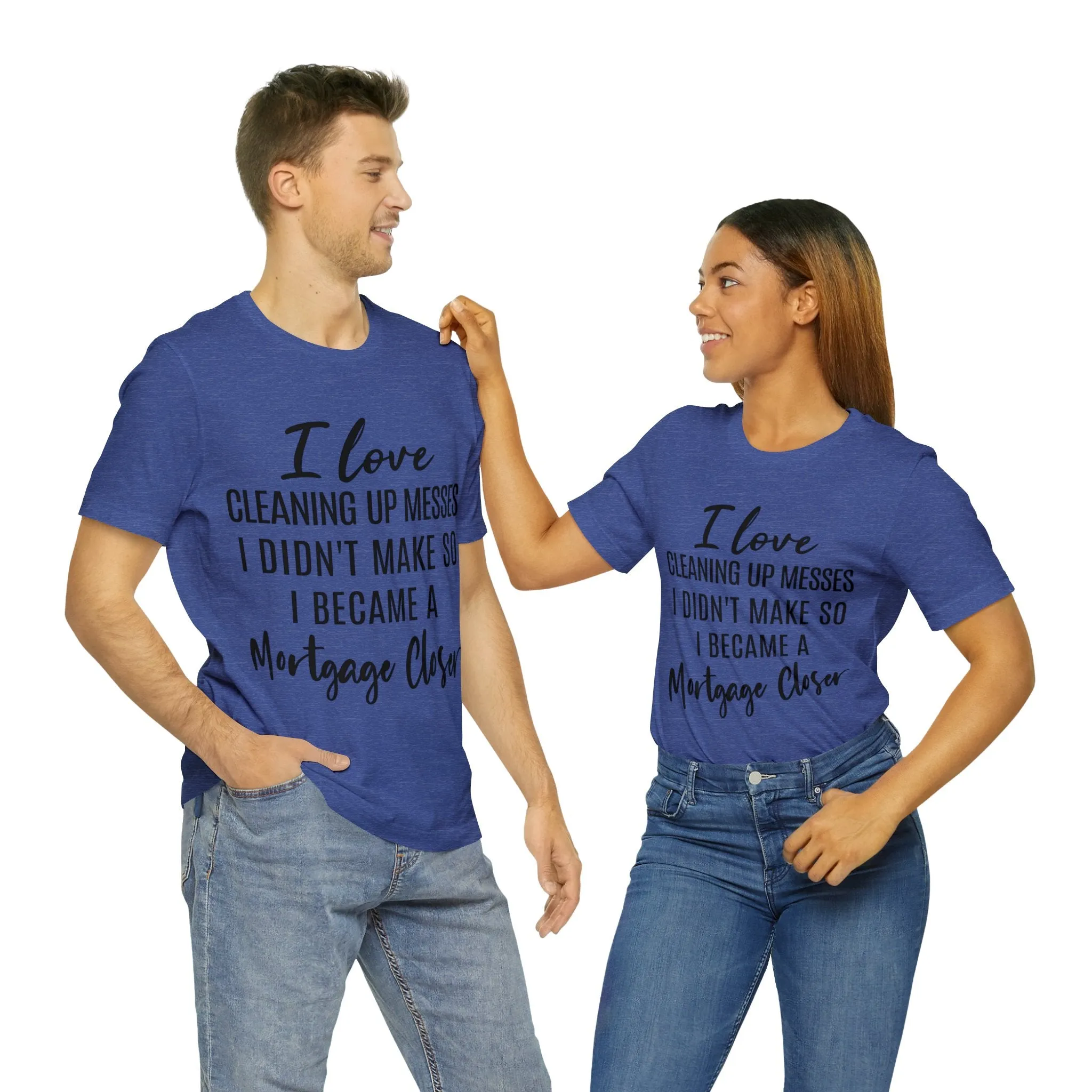 Mortgage Closer Short Sleeve Tee