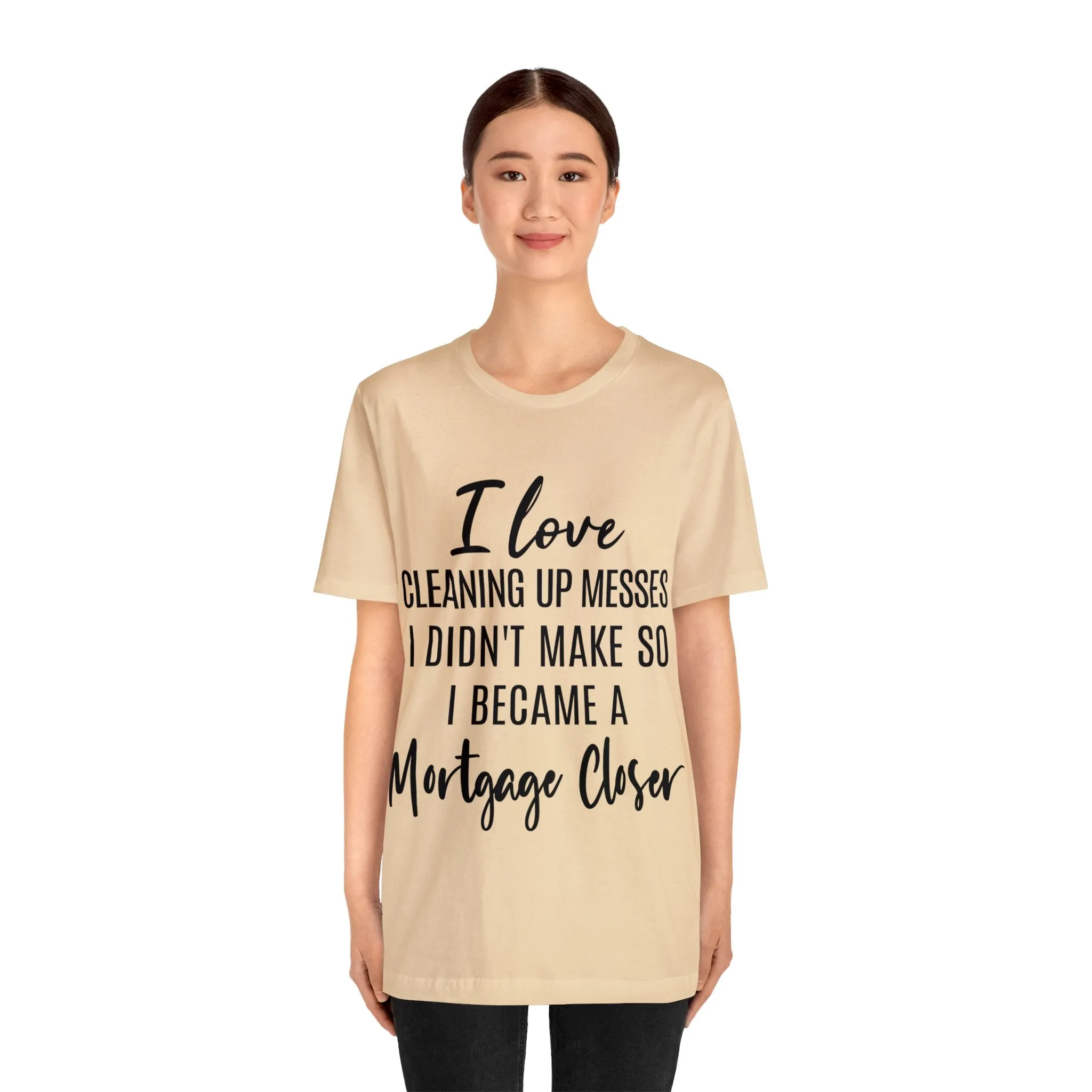 Mortgage Closer Short Sleeve Tee