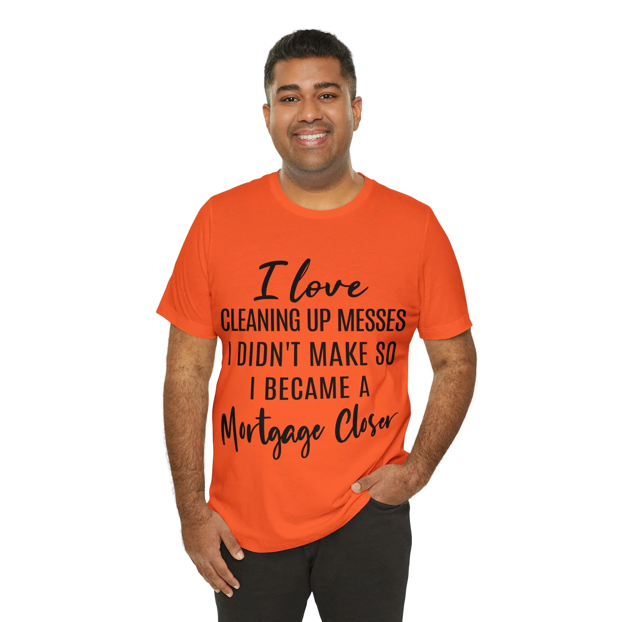 Mortgage Closer Short Sleeve Tee