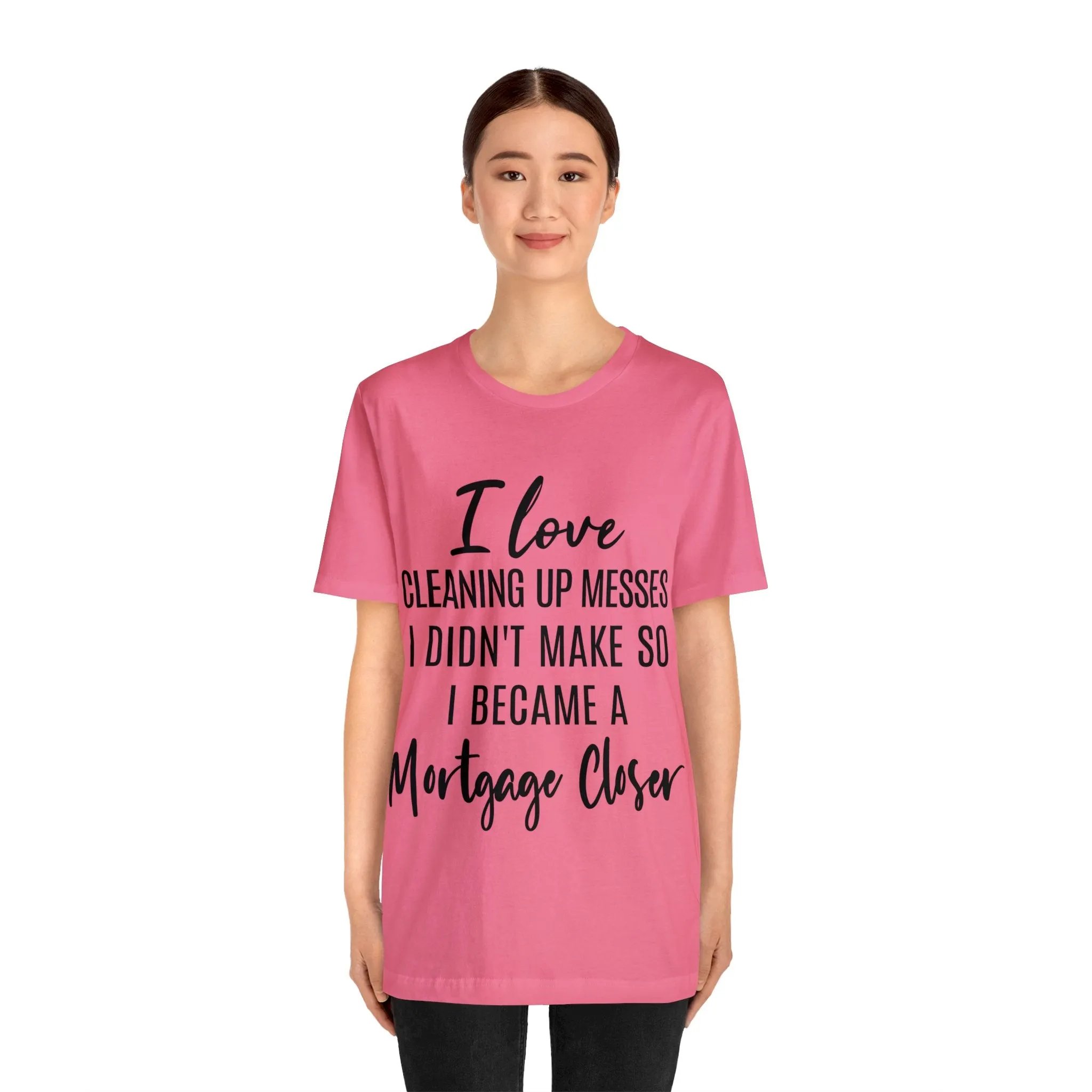 Mortgage Closer Short Sleeve Tee