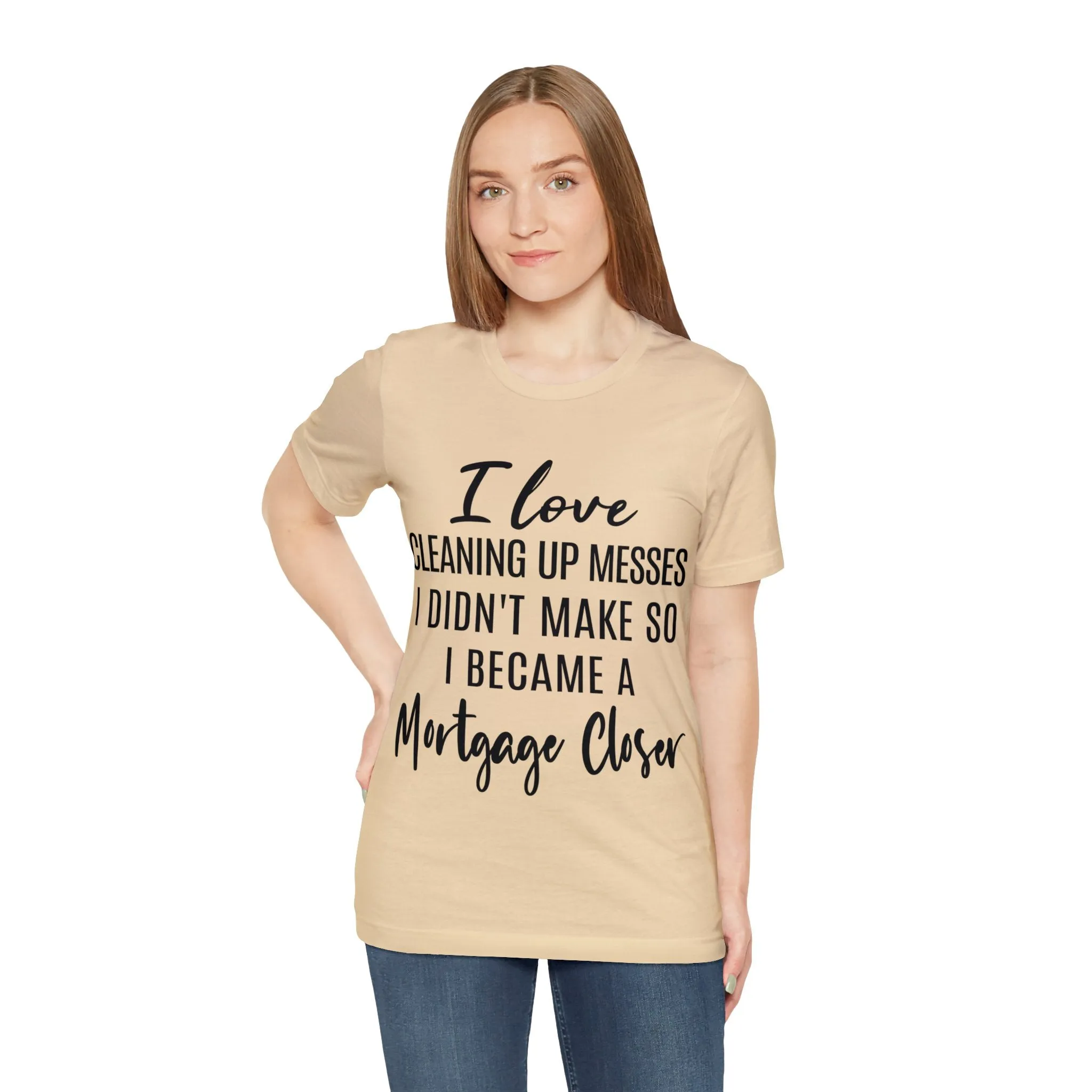 Mortgage Closer Short Sleeve Tee