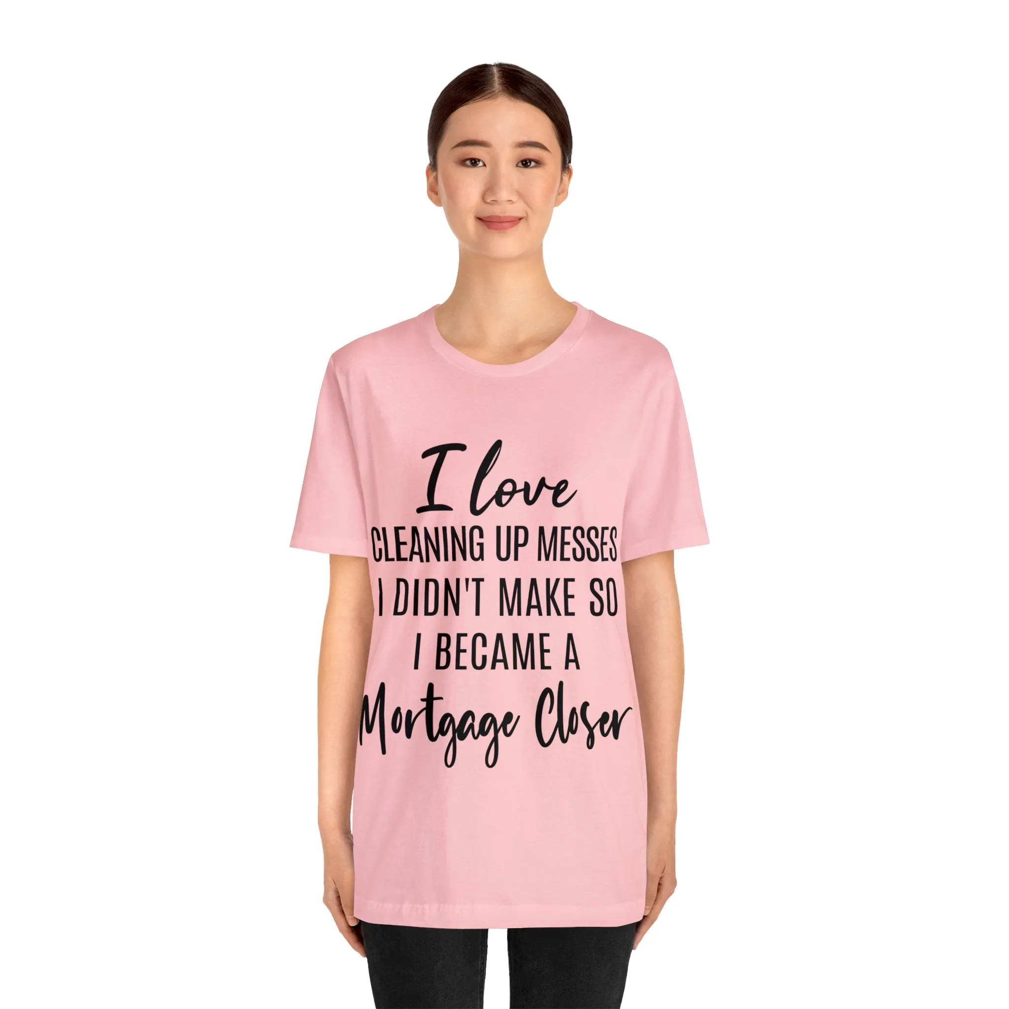 Mortgage Closer Short Sleeve Tee