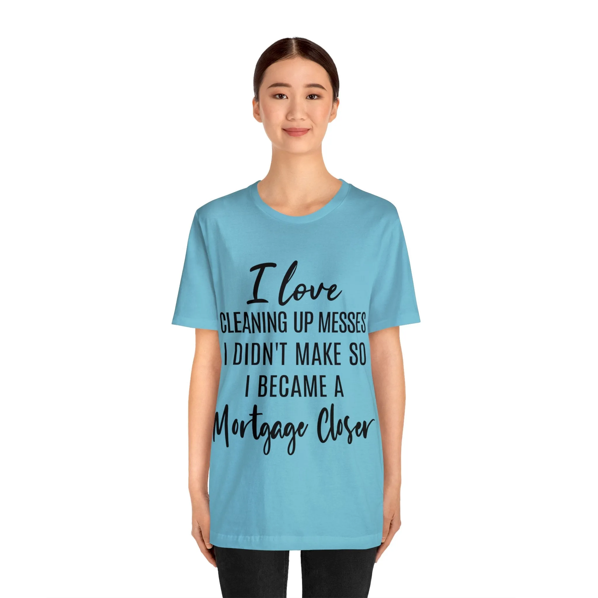 Mortgage Closer Short Sleeve Tee