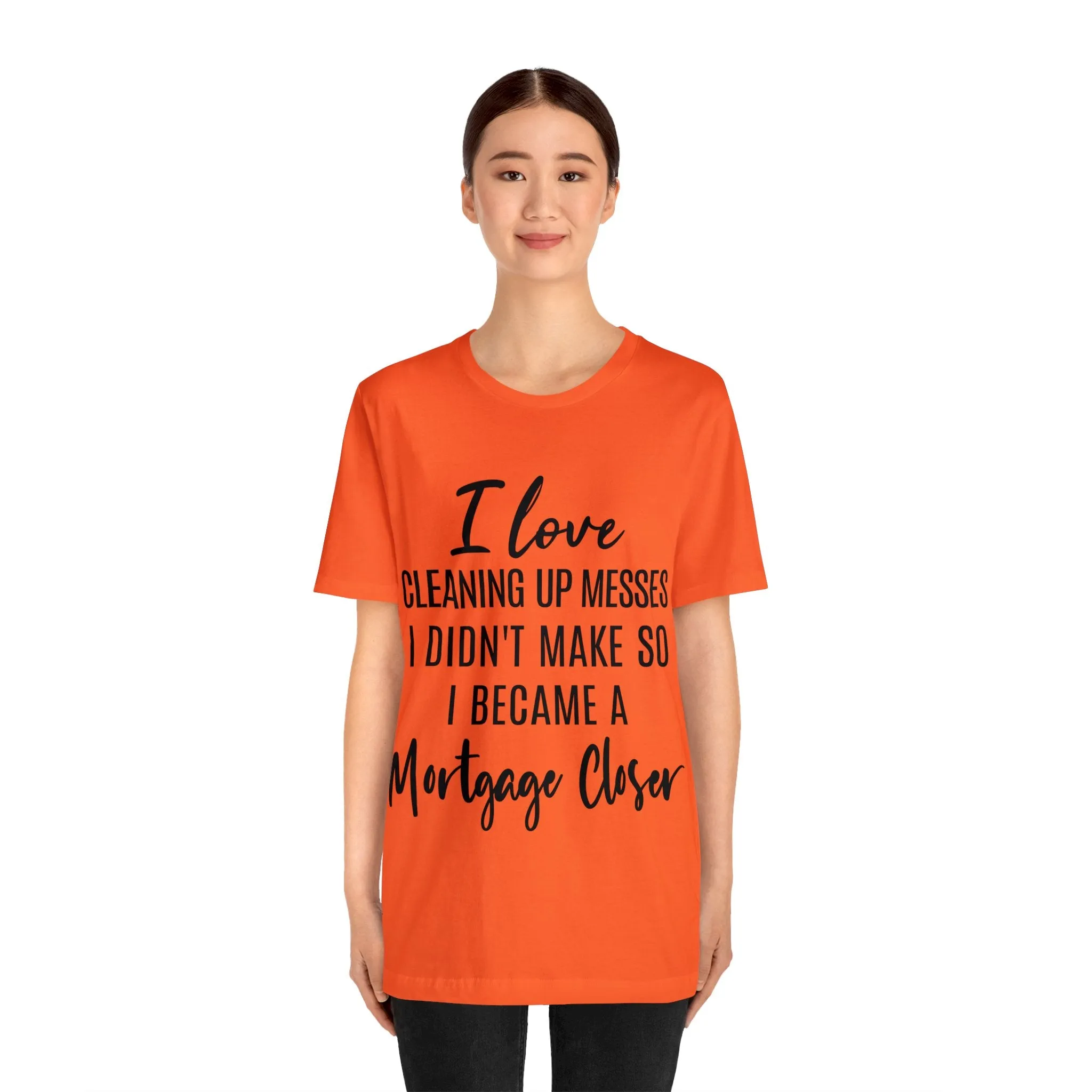 Mortgage Closer Short Sleeve Tee