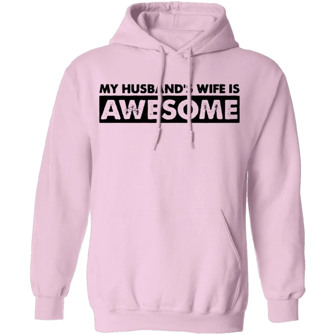 My Husband's Wife Is Awesome T-Shirt