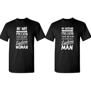 My Wife is not 1 in a million kind of girl T-shirt, Couple Matching T-shirt