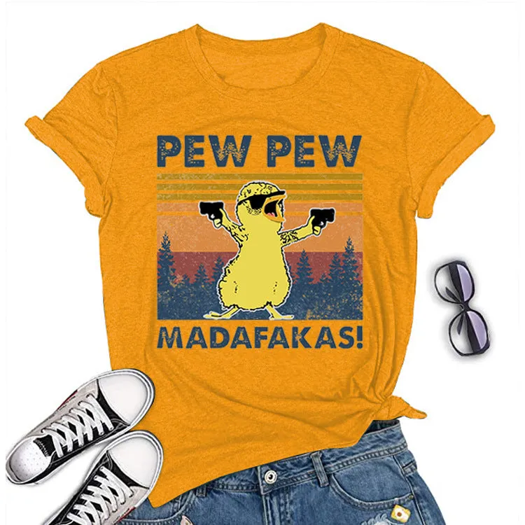Pew Pew Madafakas Duck Graphic Printed T-Shirt