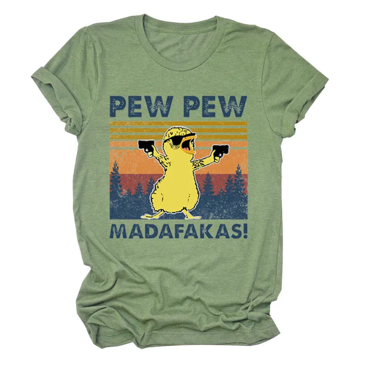 Pew Pew Madafakas Duck Graphic Printed T-Shirt