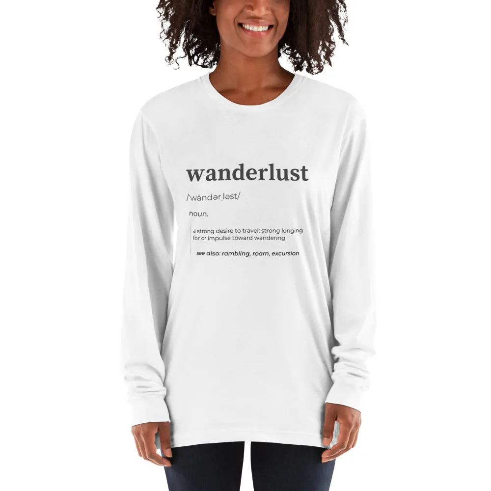 "Wanderlust Definition" Unisex Long sleeve t-shirt