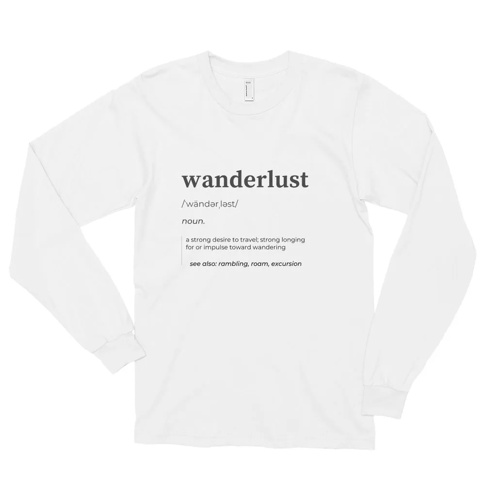 "Wanderlust Definition" Unisex Long sleeve t-shirt
