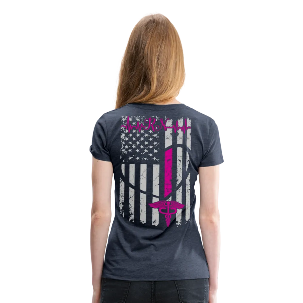 RN Nurse Flag Women’s Premium T- Shirt (CK1295) Updated