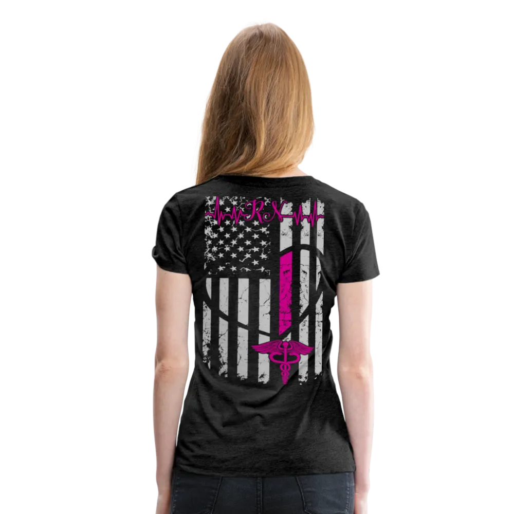 RN Nurse Flag Women’s Premium T- Shirt (CK1295) Updated