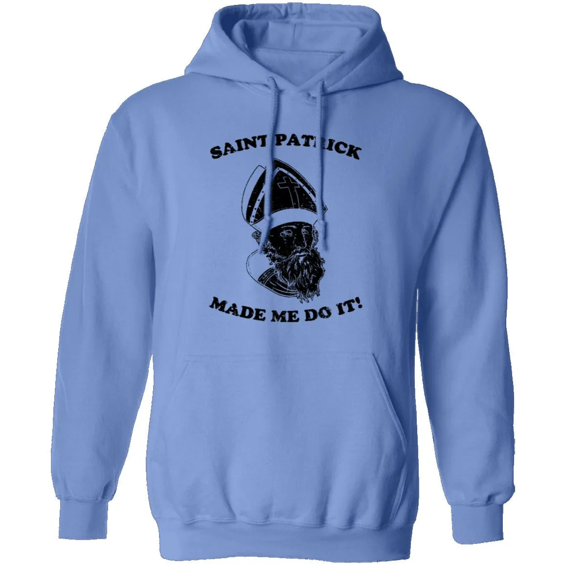 Saint Patrick Made Me Do It copy T-Shirt