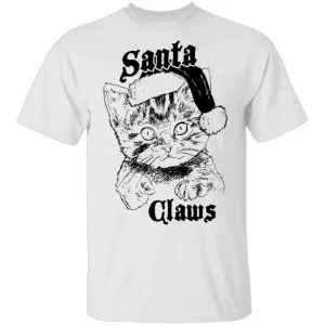 Santa Claws T-Shirt