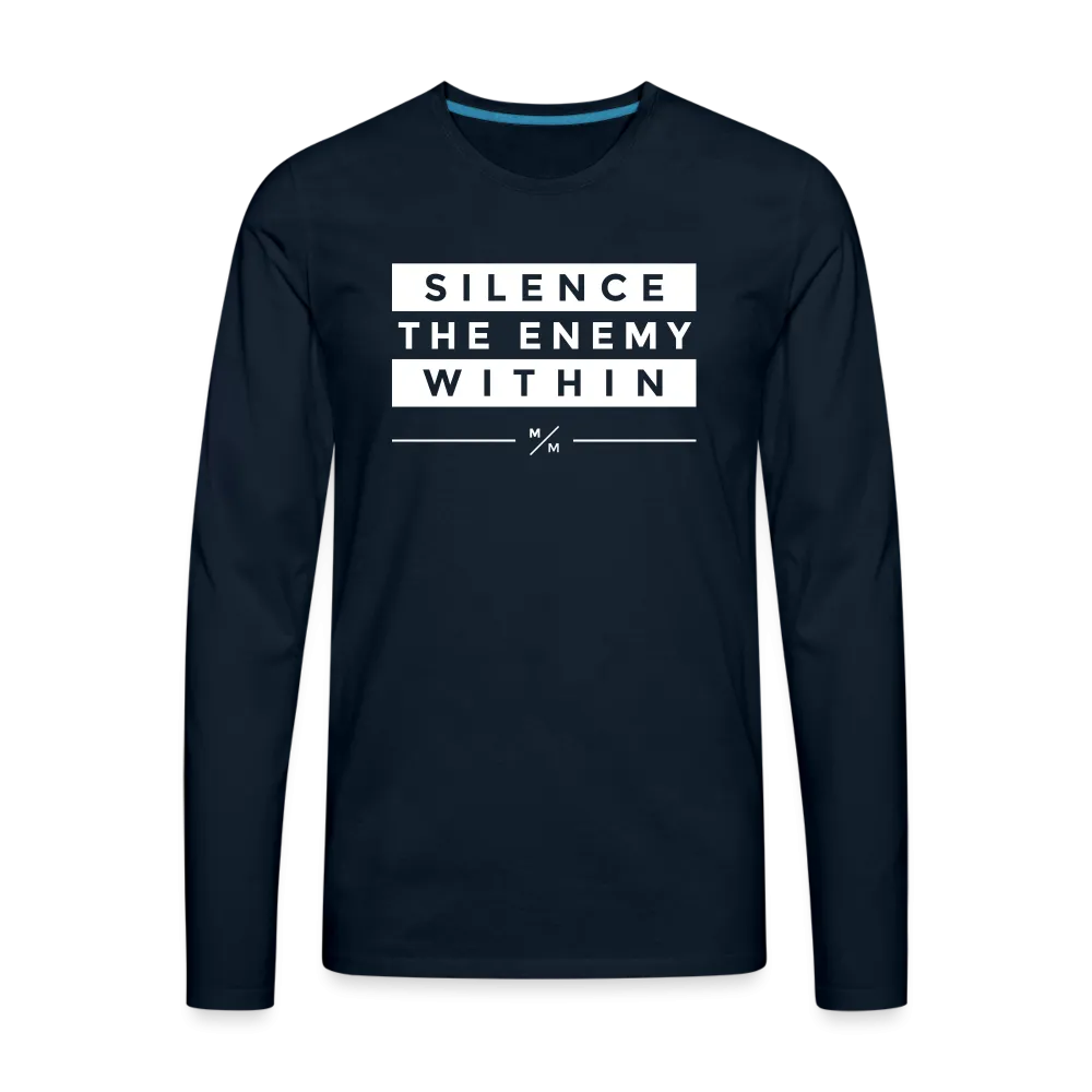 Silence The Enemy Within- Men's Premium Long Sleeve T-Shirt