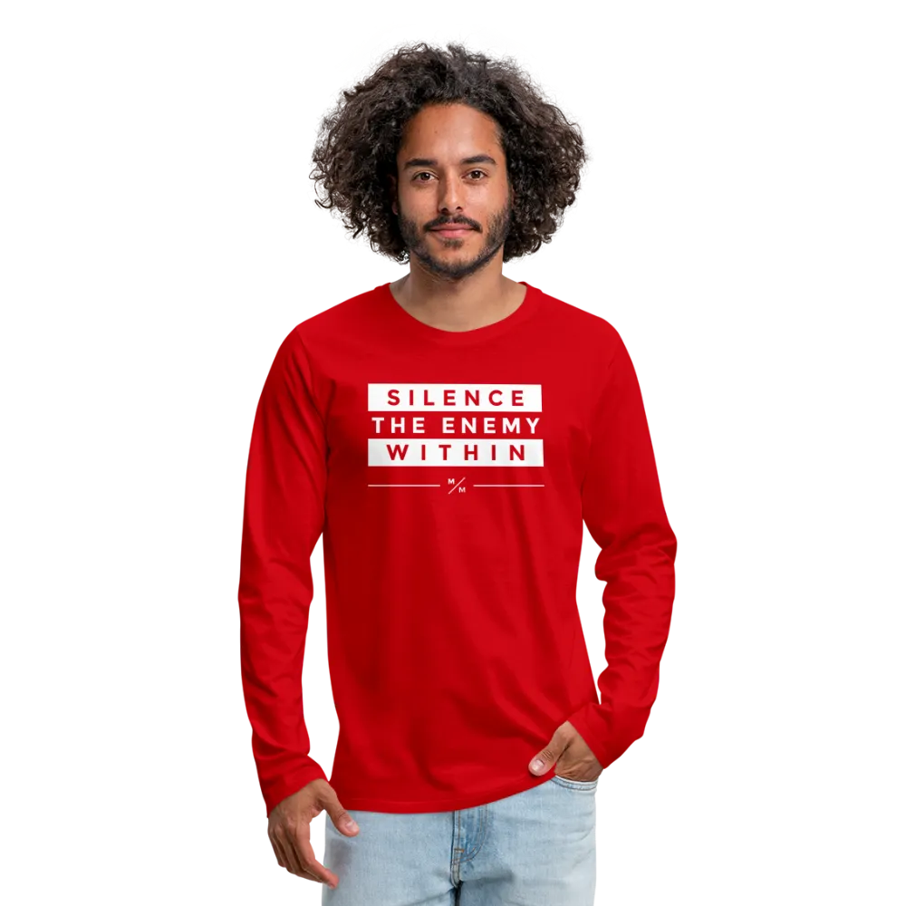 Silence The Enemy Within- Men's Premium Long Sleeve T-Shirt