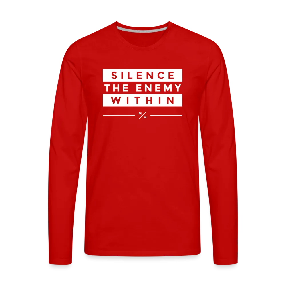 Silence The Enemy Within- Men's Premium Long Sleeve T-Shirt