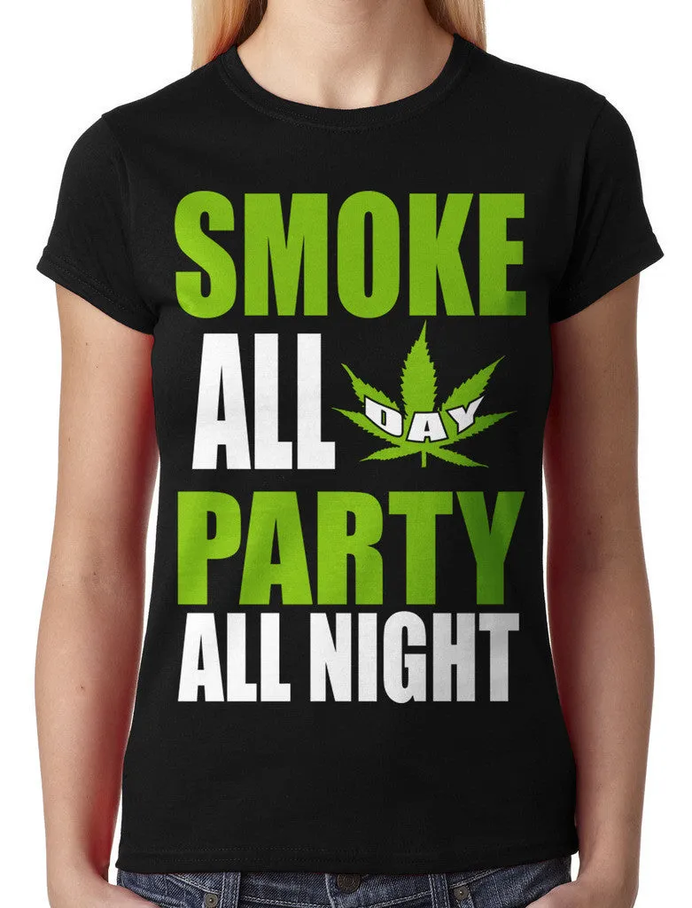 Smoke All Day Party All Night Junior Ladies T-shirt