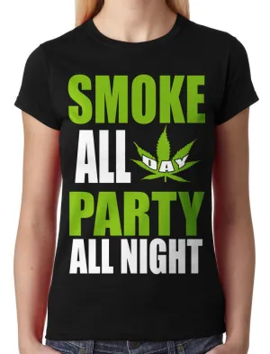 Smoke All Day Party All Night Junior Ladies T-shirt