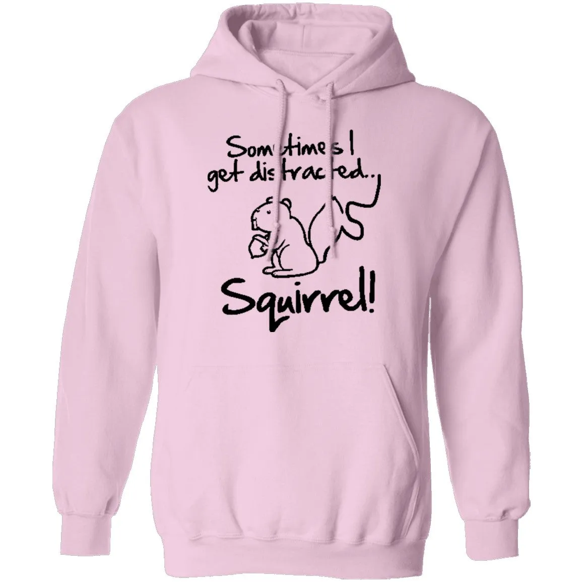 Sometimes I Get Distracted T-Shirt