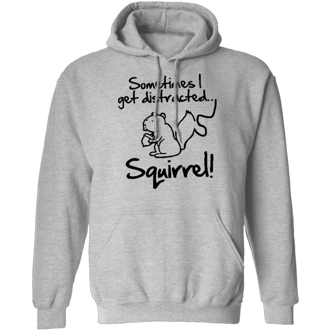 Sometimes I Get Distracted T-Shirt