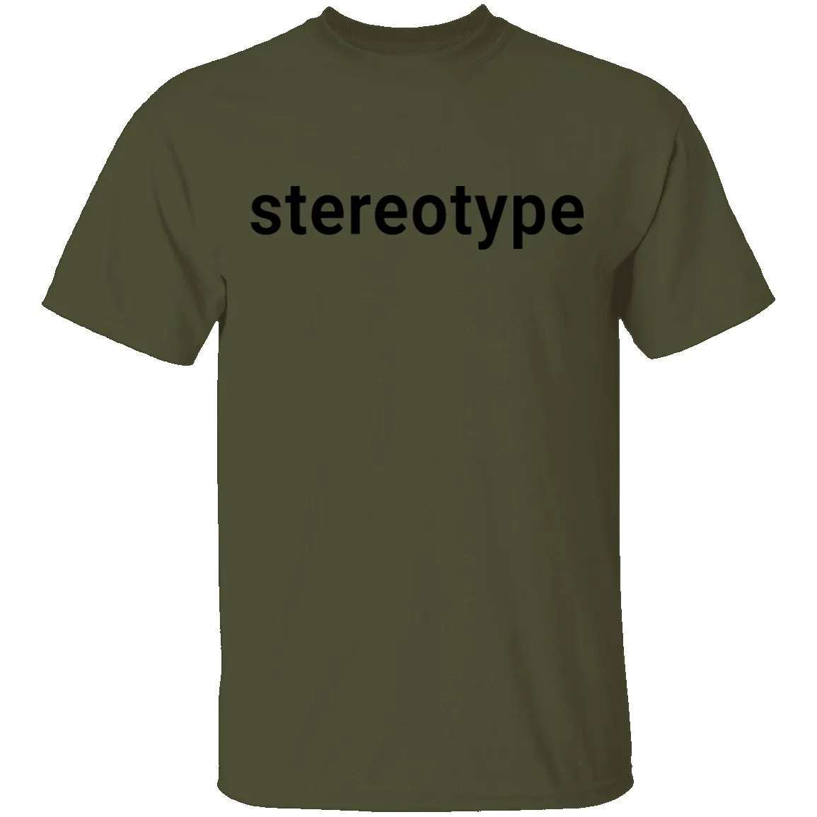 Stereotype T-Shirt