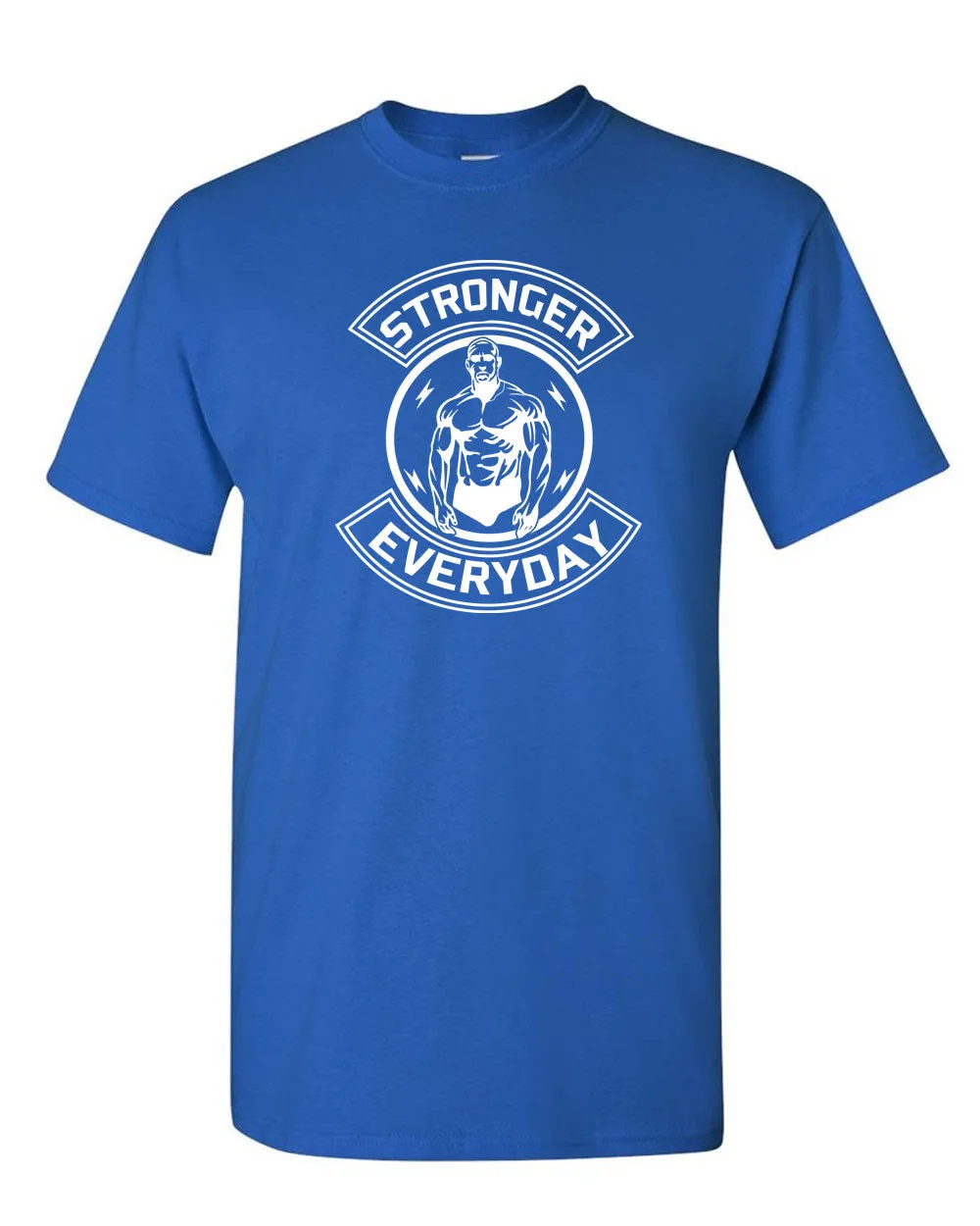 Stronger Everyday Gym T-shirt - Muscle Builder T-shirt