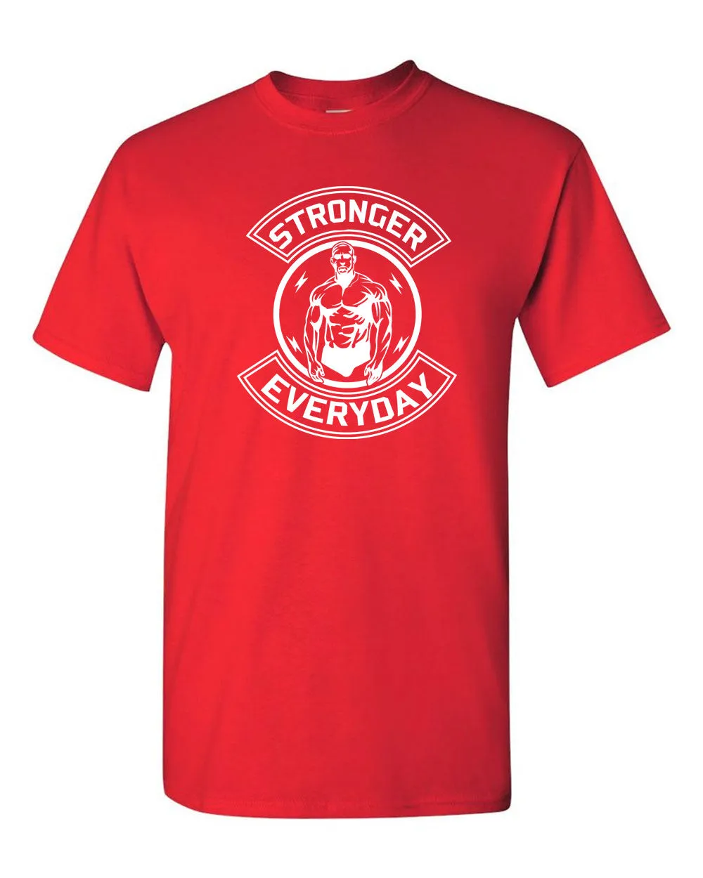 Stronger Everyday Gym T-shirt - Muscle Builder T-shirt