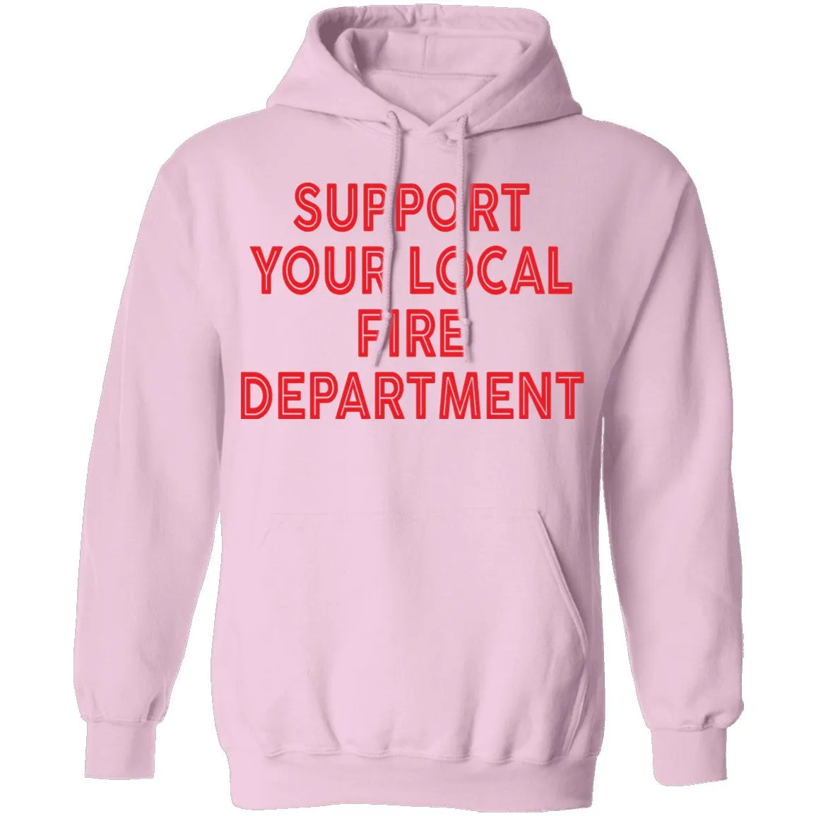 Support Your Local Fire Department T-Shirt