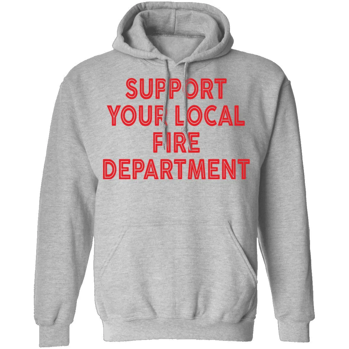Support Your Local Fire Department T-Shirt