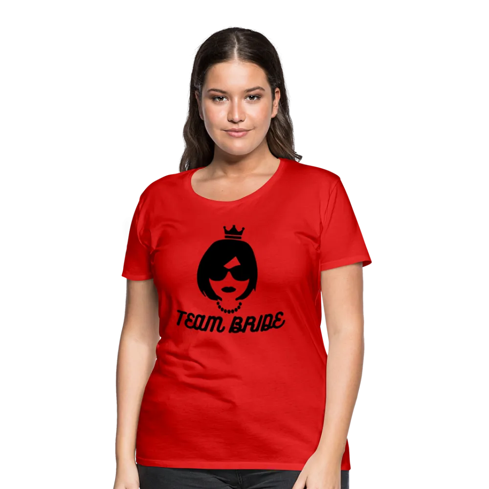 Team Bride Women's Premium T-Shirt