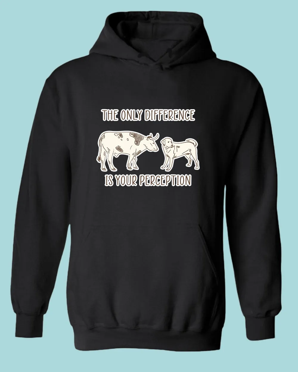 The Only Difference Is Your Perception Hoodie, Vegan Hoodie