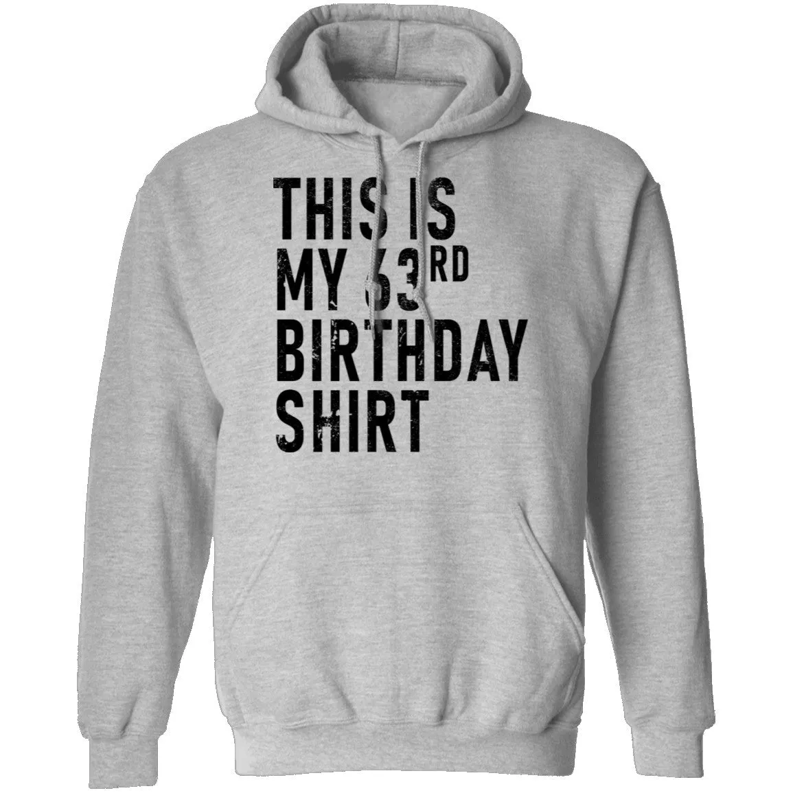 This Is My 63th Birthday Shirt T-Shirt