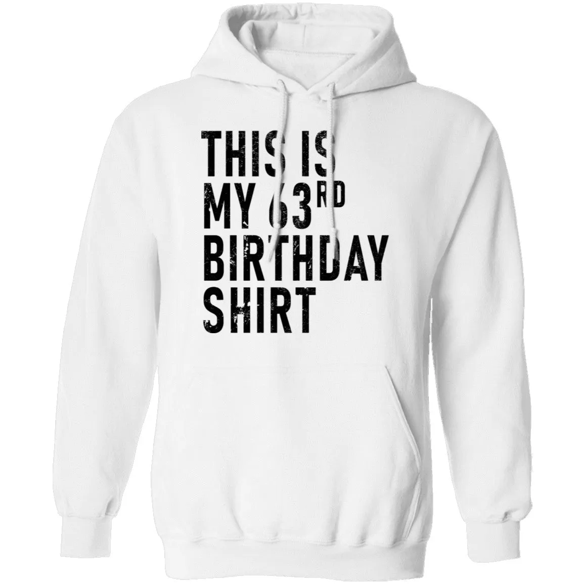 This Is My 63th Birthday Shirt T-Shirt