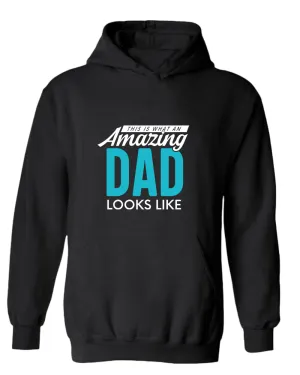 This is what an amazing dad looks like hoodie, great gift for dad
