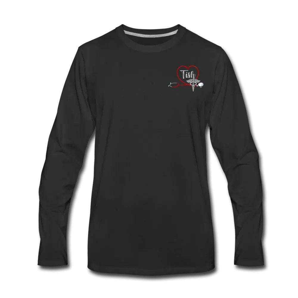 Tish ER Nurse Men's Premium Long Sleeve T-Shirt