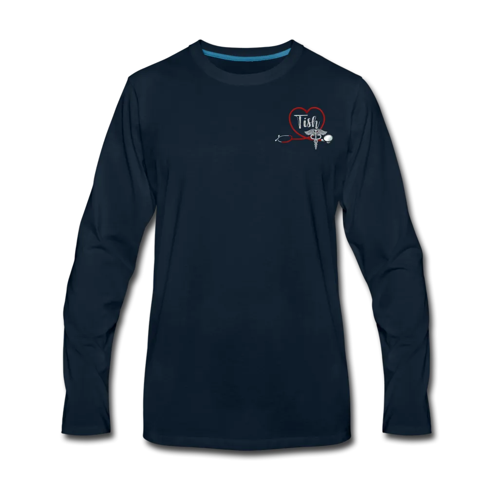 Tish ER Nurse Men's Premium Long Sleeve T-Shirt